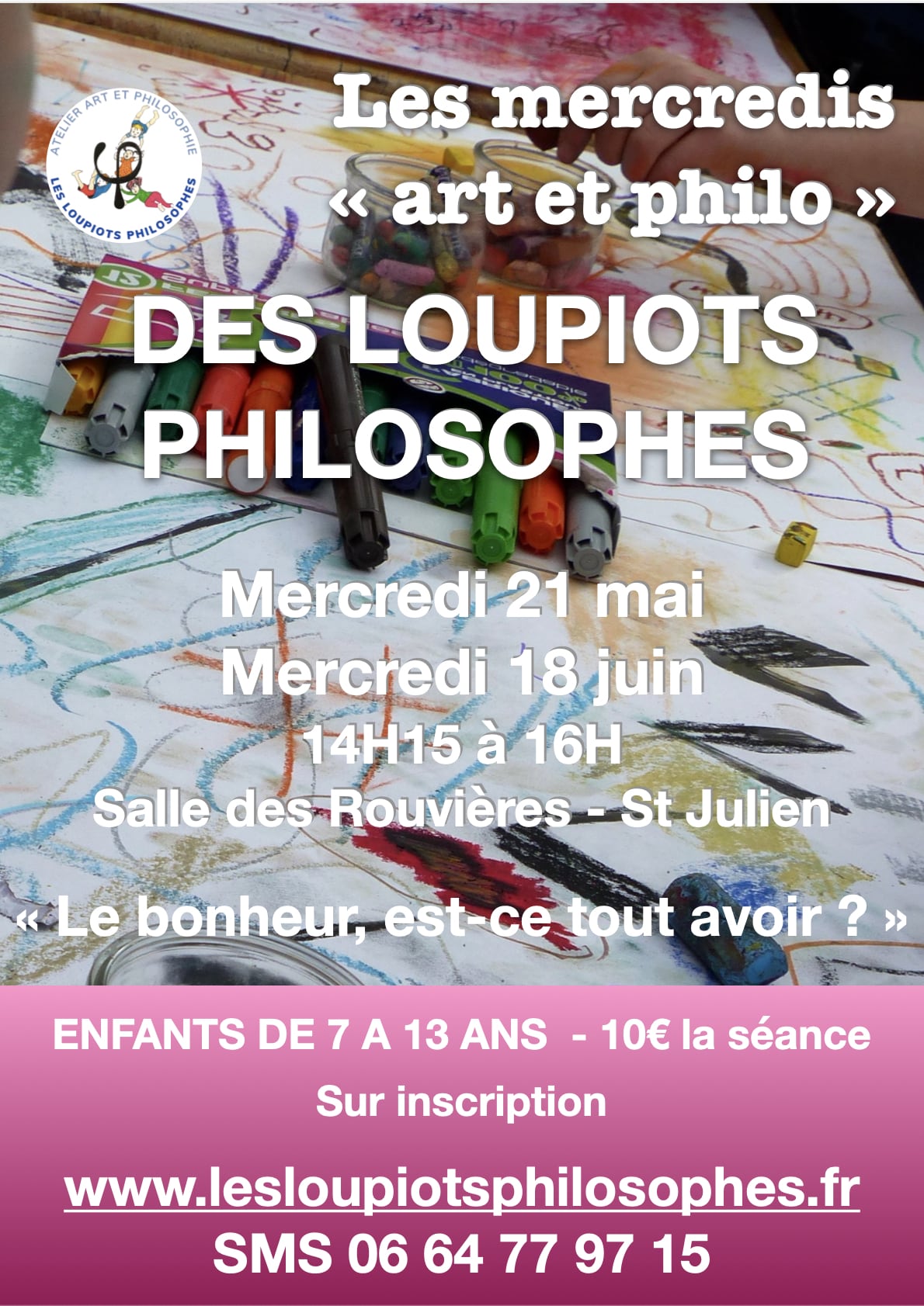 Les mercredis Arts et Philo: thème « Le bonheur, est-ce tout avoir ? »