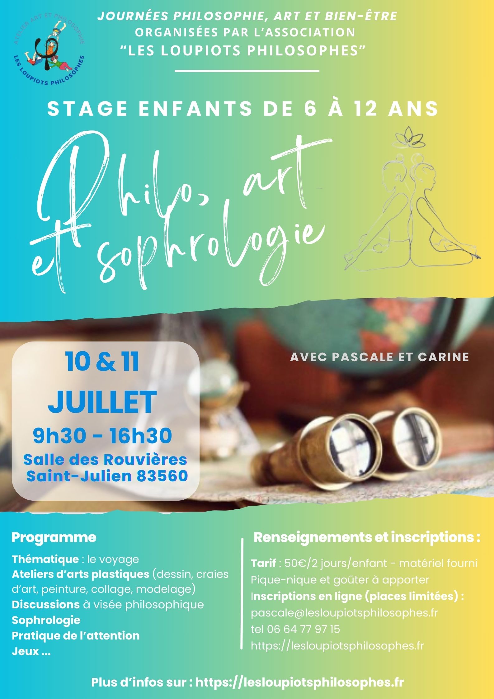 Affiche pour le stage Voyage à Saint-Julien le Montagnier les 10 et 11 juillet 2024