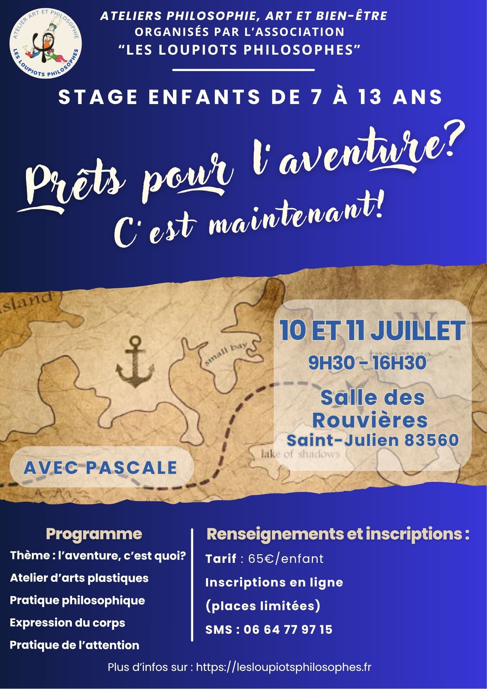 Affiche pour le stage « L’aventure, c’est maintenant ! » à Saint-Julien-le-Montagnier les 10 et 11 juillet 2025